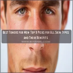 best toners for men