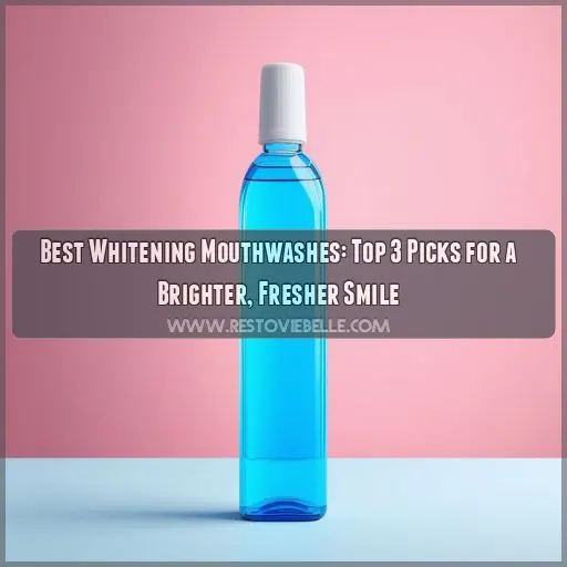best whitening mouthwashes