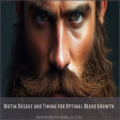 Biotin Dosage and Timing for Optimal Beard Growth