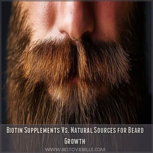 Biotin Supplements Vs. Natural Sources for Beard Growth