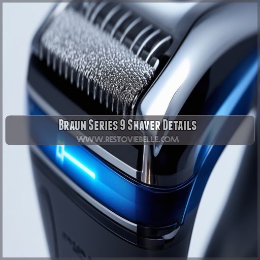 Braun Series 9 Shaver Details