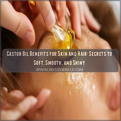 castor oil benefits for skin and hair