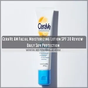 cerave am facial moisturizing lotion spf 30 review