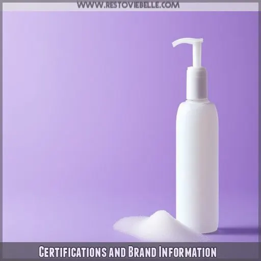 Certifications and Brand Information