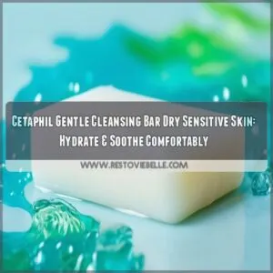 cetaphil gentle cleansing bar dry sensitive skin