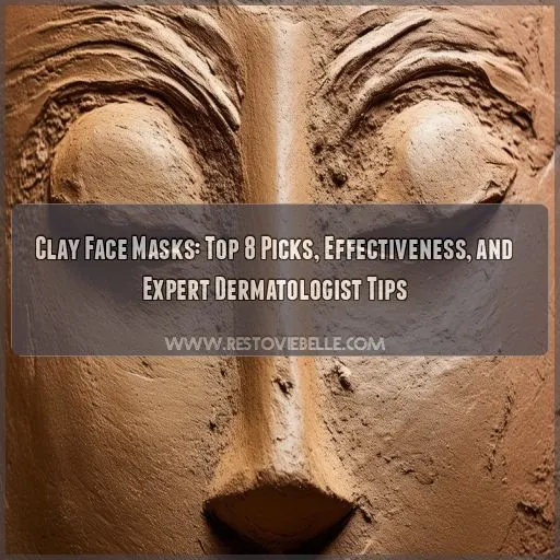 clay face masks