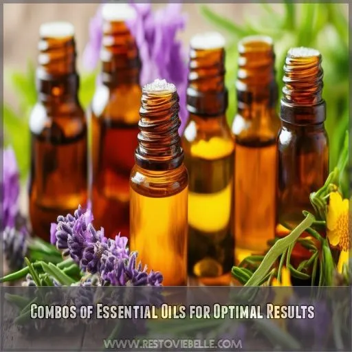 Combos of Essential Oils for Optimal Results