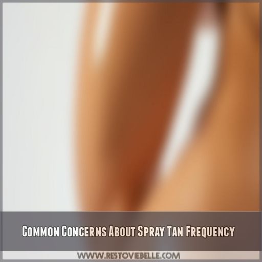 Common Concerns About Spray Tan Frequency