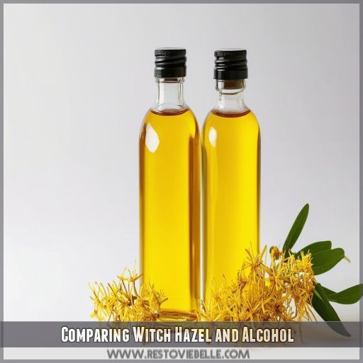 Comparing Witch Hazel and Alcohol