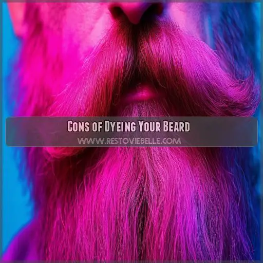 Cons of Dyeing Your Beard