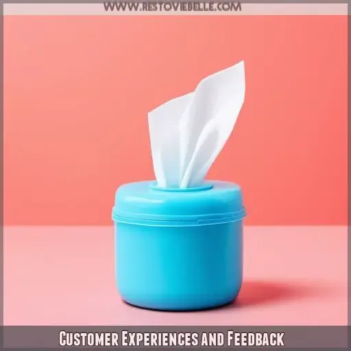 Customer Experiences and Feedback