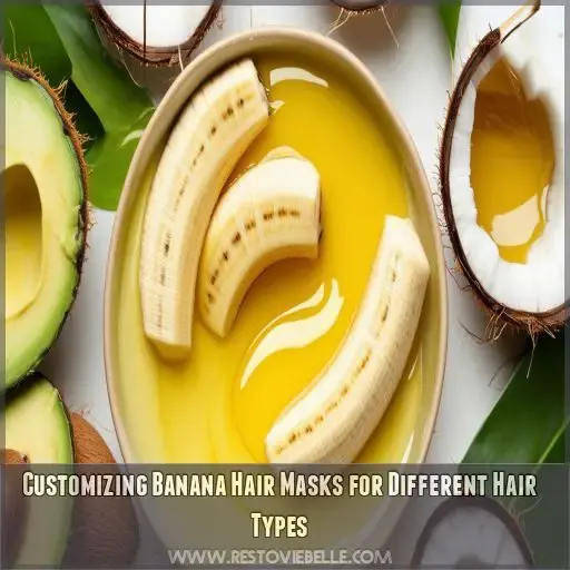 Customizing Banana Hair Masks for Different Hair Types