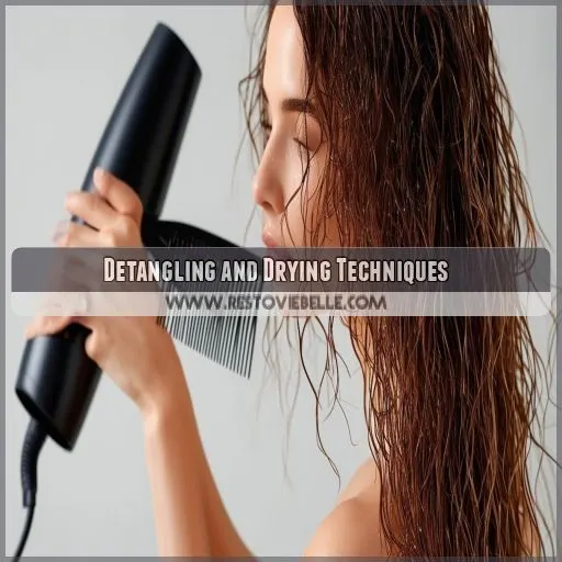 Detangling and Drying Techniques