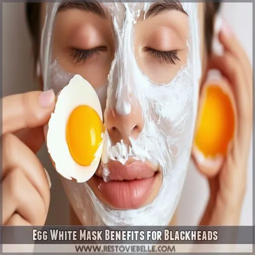 Egg White Mask Benefits for Blackheads