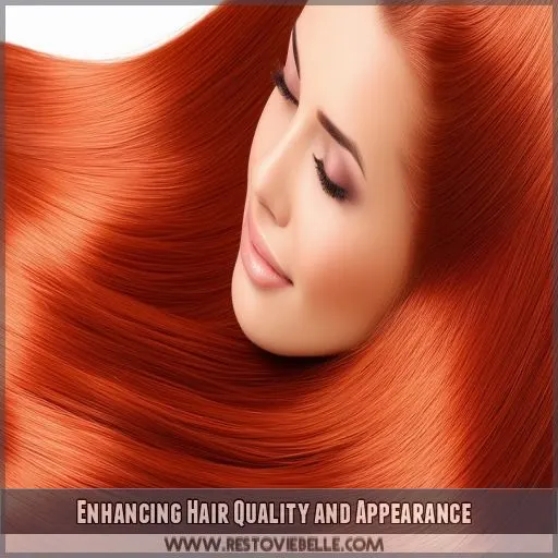 Enhancing Hair Quality and Appearance