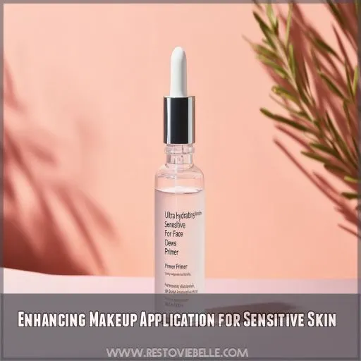 Enhancing Makeup Application for Sensitive Skin