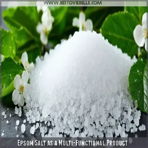 Epsom Salt as a Multi-Functional Product