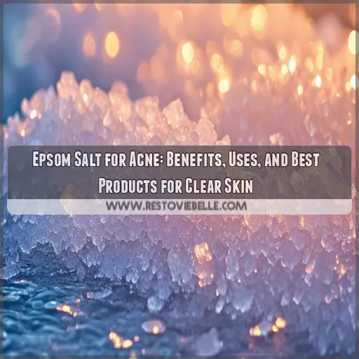 epsom salt for acne