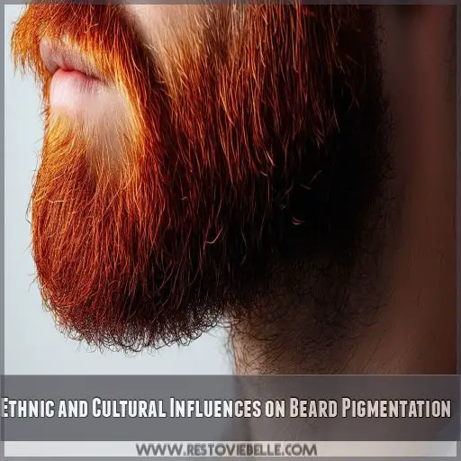 Ethnic and Cultural Influences on Beard Pigmentation