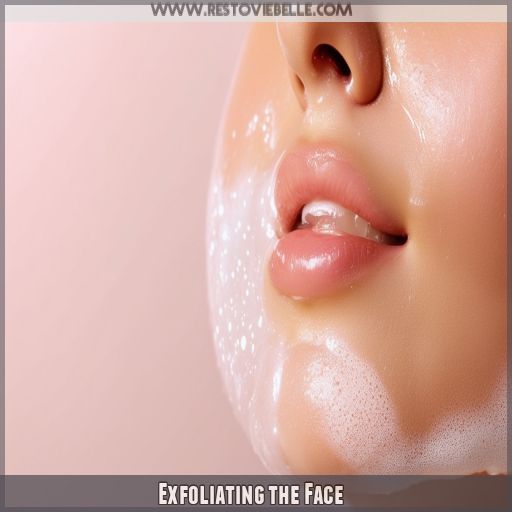 Exfoliating the Face