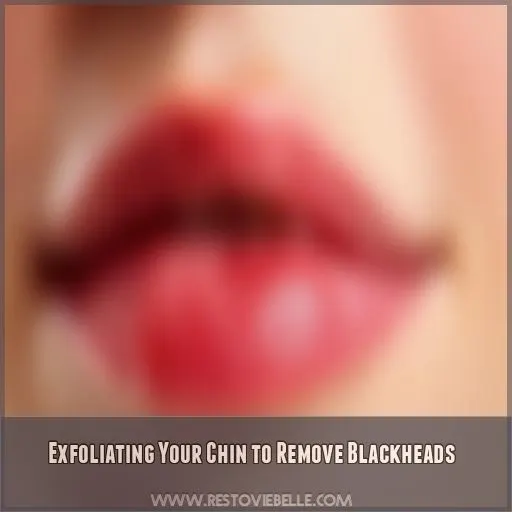 Exfoliating Your Chin to Remove Blackheads