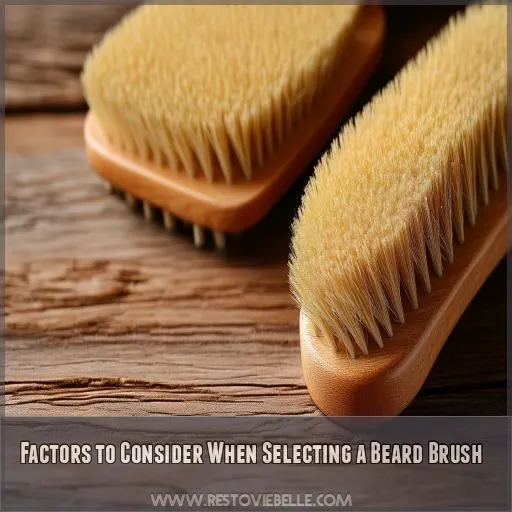 Factors to Consider When Selecting a Beard Brush