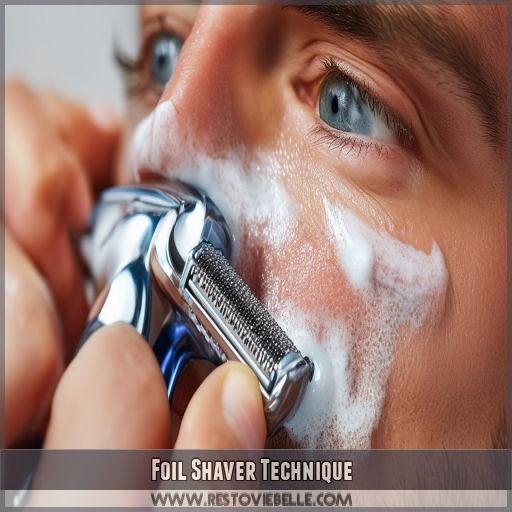Foil Shaver Technique