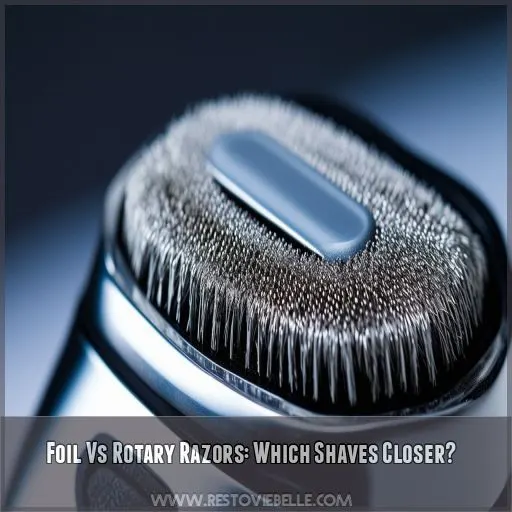 Foil Vs Rotary Razors: Which Shaves Closer