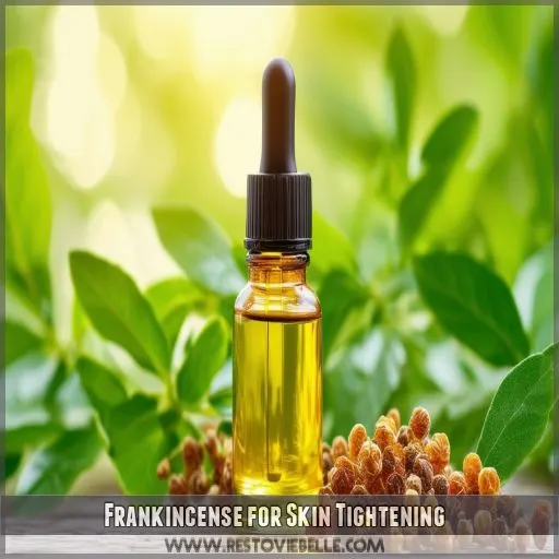 Frankincense for Skin Tightening