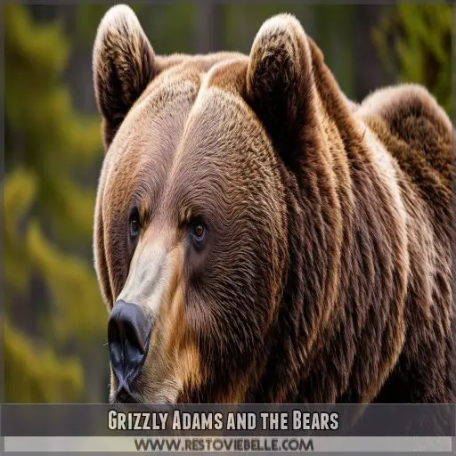 Grizzly Adams and the Bears