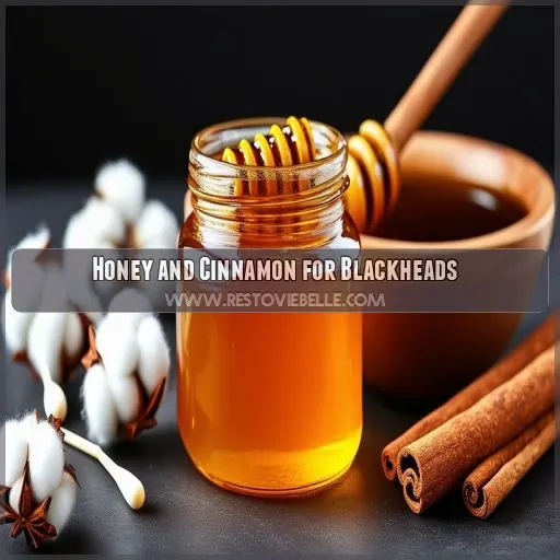 Honey and Cinnamon for Blackheads