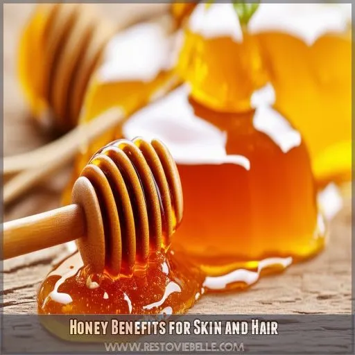 Honey Benefits for Skin and Hair