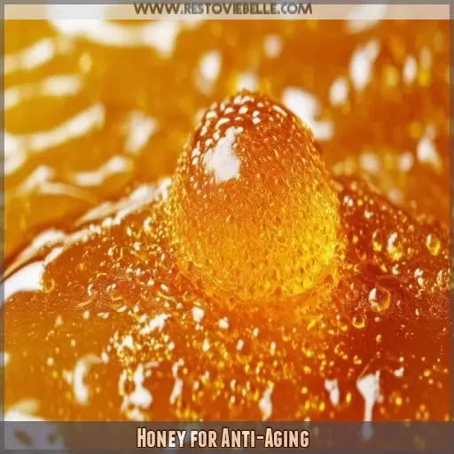 Honey for Anti-Aging