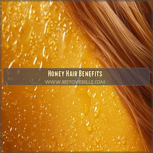 Honey Hair Benefits