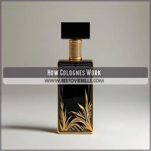 How Colognes Work