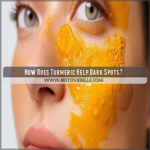 How Does Turmeric Help Dark Spots