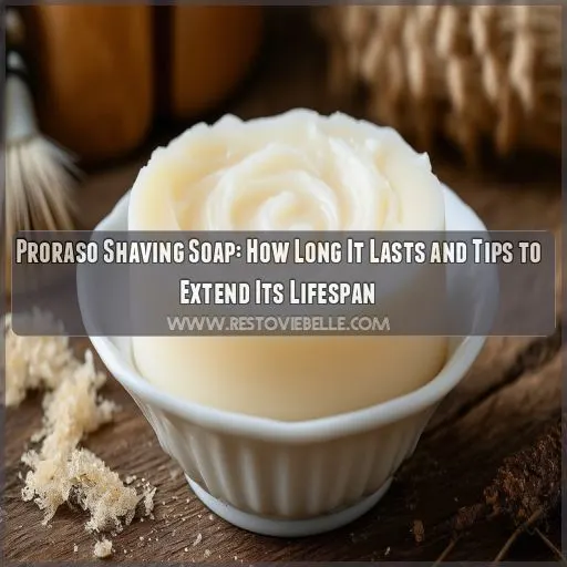 how long does proraso shaving soap last