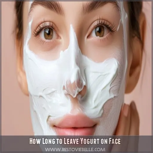 How Long to Leave Yogurt on Face