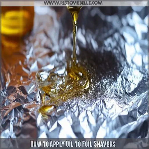 How to Apply Oil to Foil Shavers