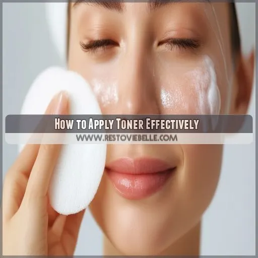 How to Apply Toner Effectively