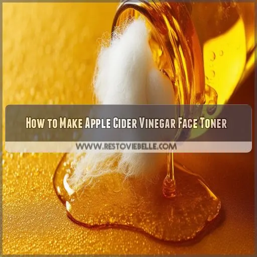 How to Make Apple Cider Vinegar Face Toner