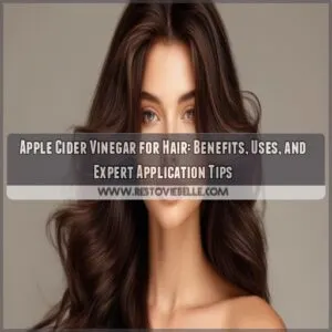 How to Use Apple Cider Vinegar for Hair