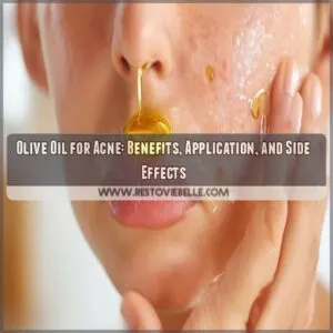 how to use olive oil for acne treatment