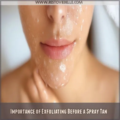 Importance of Exfoliating Before a Spray Tan