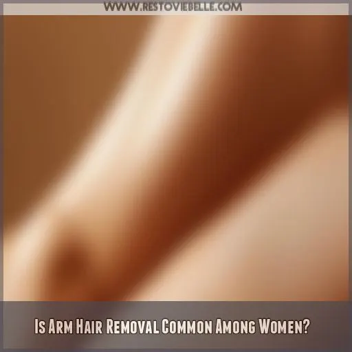 Is Arm Hair Removal Common Among Women