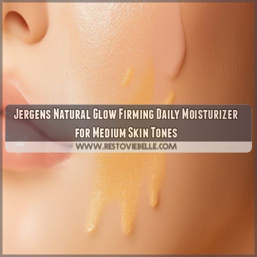 jergens natural glow daily moisturizer firming medium skin tones