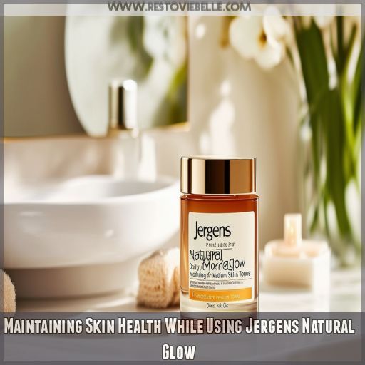 Maintaining Skin Health While Using Jergens Natural Glow