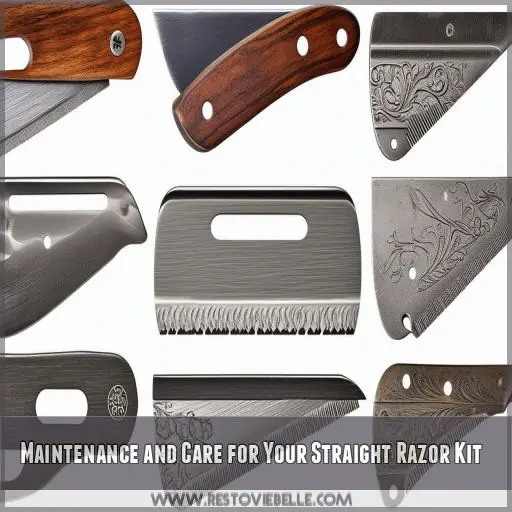 Maintenance and Care for Your Straight Razor Kit