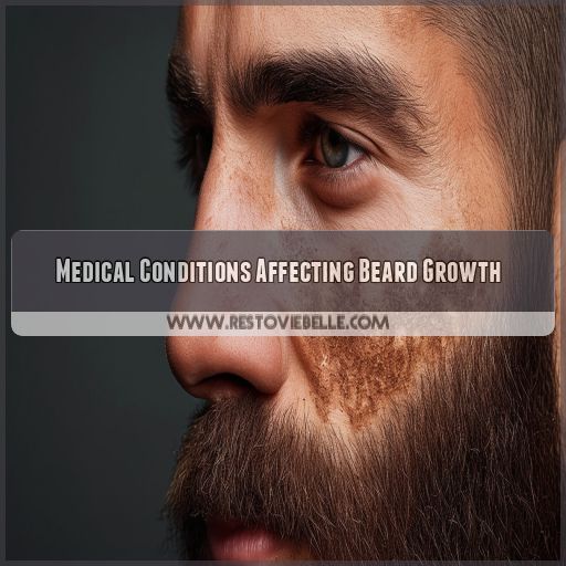 Medical Conditions Affecting Beard Growth