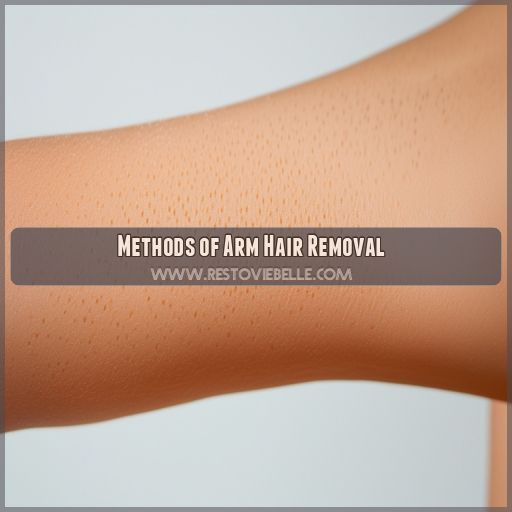 Methods of Arm Hair Removal